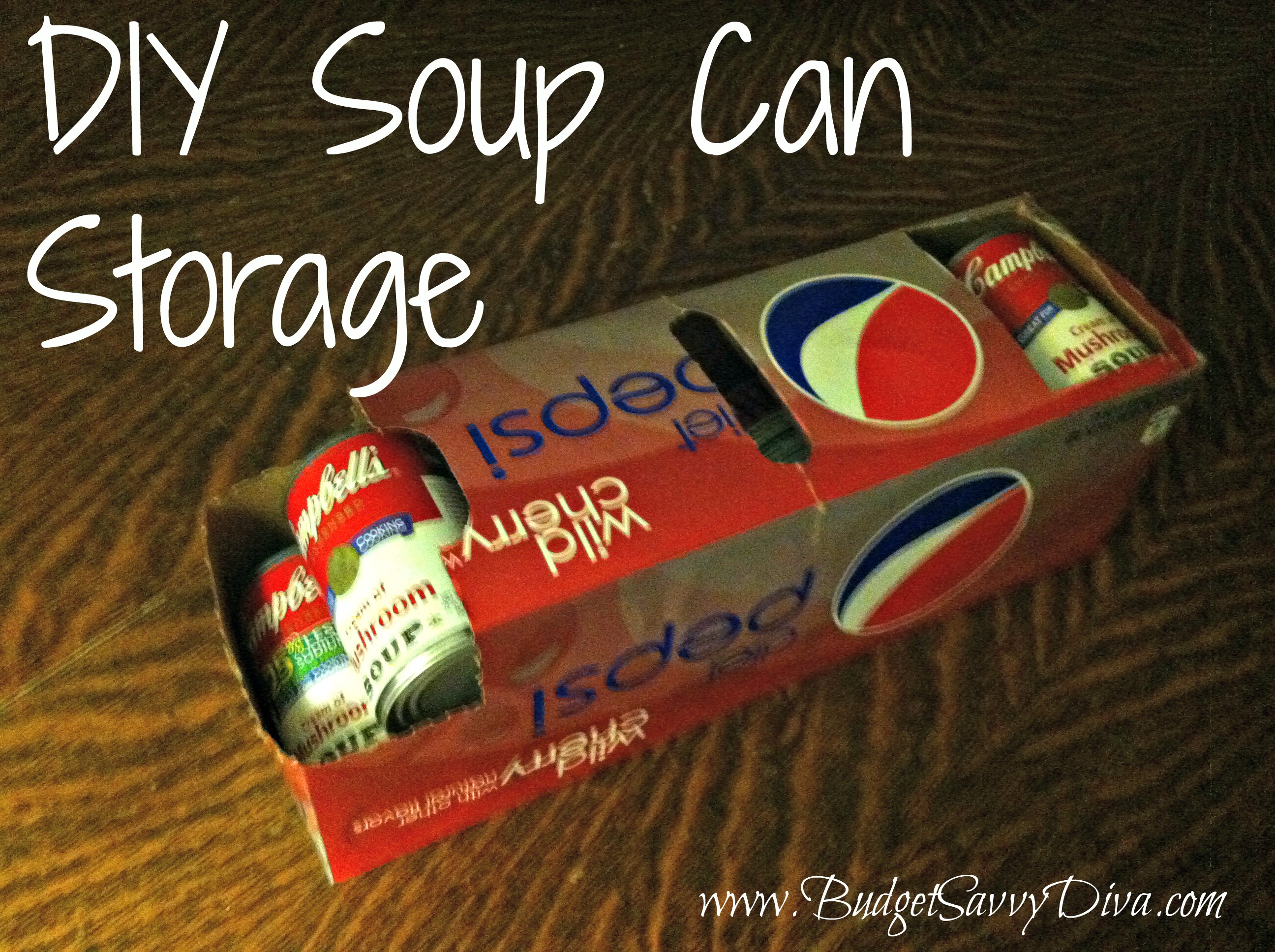DIY Soup Can Storage - Budget Savvy Diva