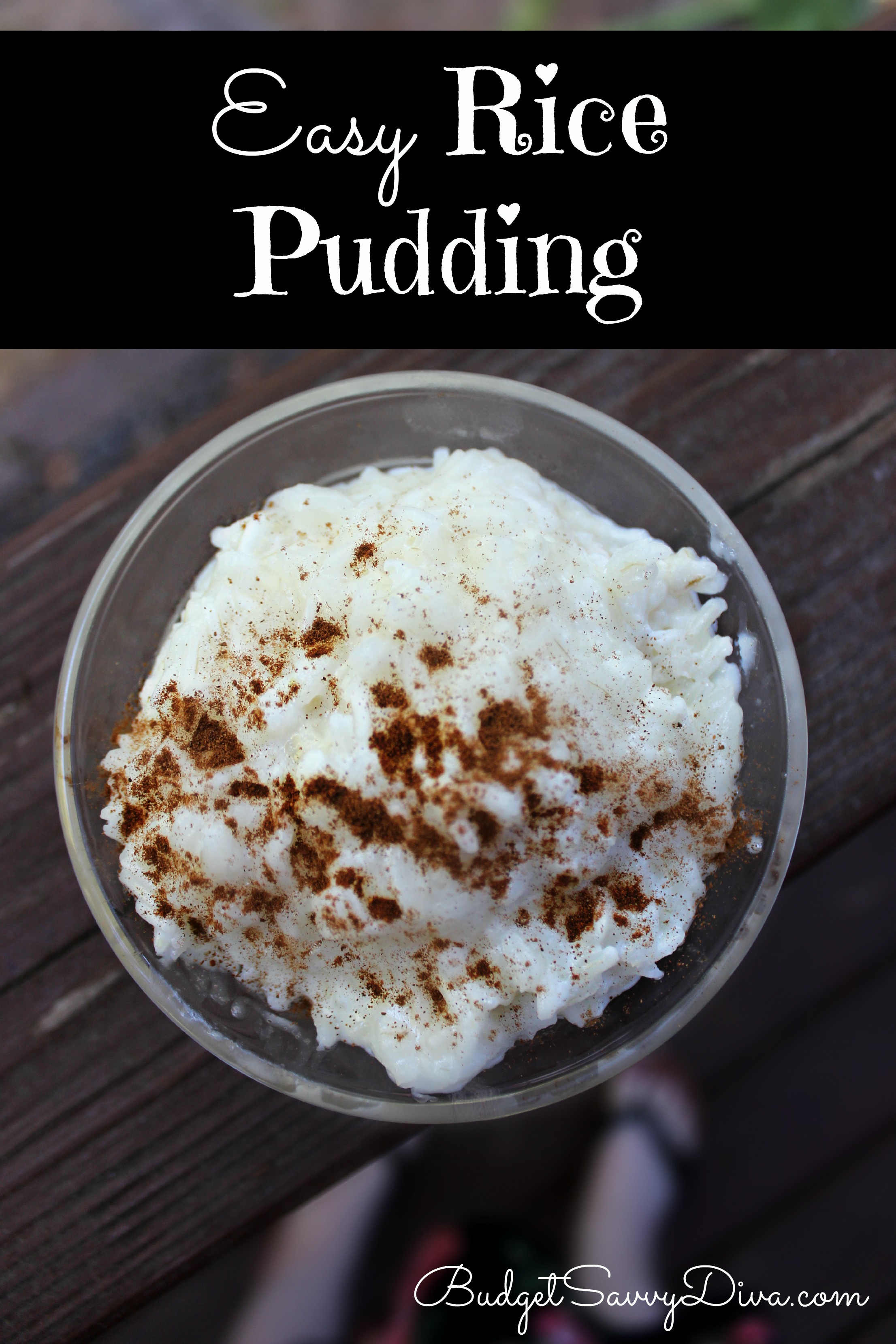 Easy Rice Pudding Recipe - Budget Savvy Diva