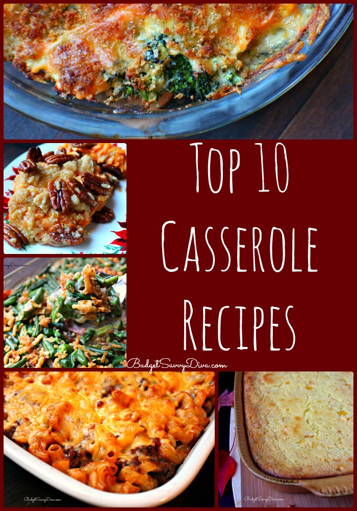 Top 10 Casserole Recipe Roundup